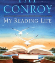 My Reading Life by Pat Conroy
