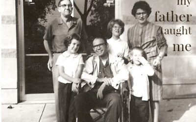 6 Special Needs Caregiving Lessons from my Father