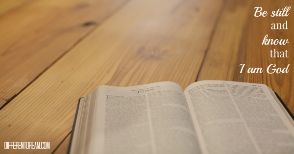 God calls his children to be still and know him as he reveals himself to us through Scripture and relationship with him every day.