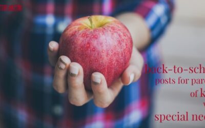 11 Back to School Special Needs Posts for Parents