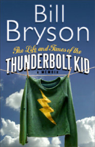The Life and the Times of the Thunderbold Kid