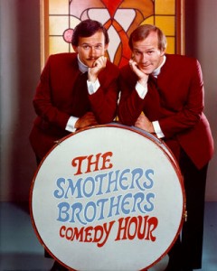 Three Smothers Brothers Thoughts for Thursday