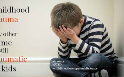 Childhood Trauma, by Any Other Name, Is Still Traumatic