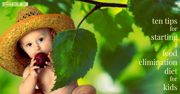 Ten Tips for Starting an Elimination Diet for Kids