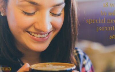 Stress Relief for Parents of Kids with Special Needs
