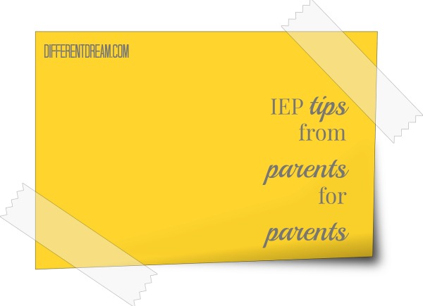 IEP Tips from Parents for Parents