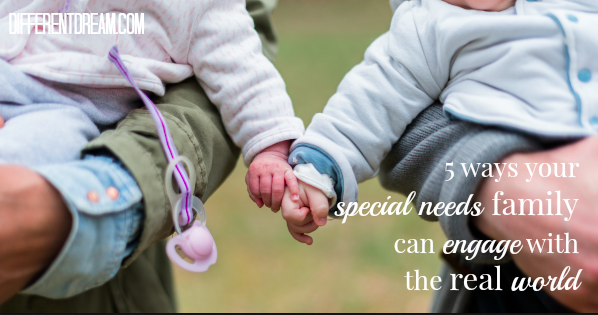 Staying connected to the real world can be hard for parents of kids with special needs. These 5 strategies use every day events to foster connections.
