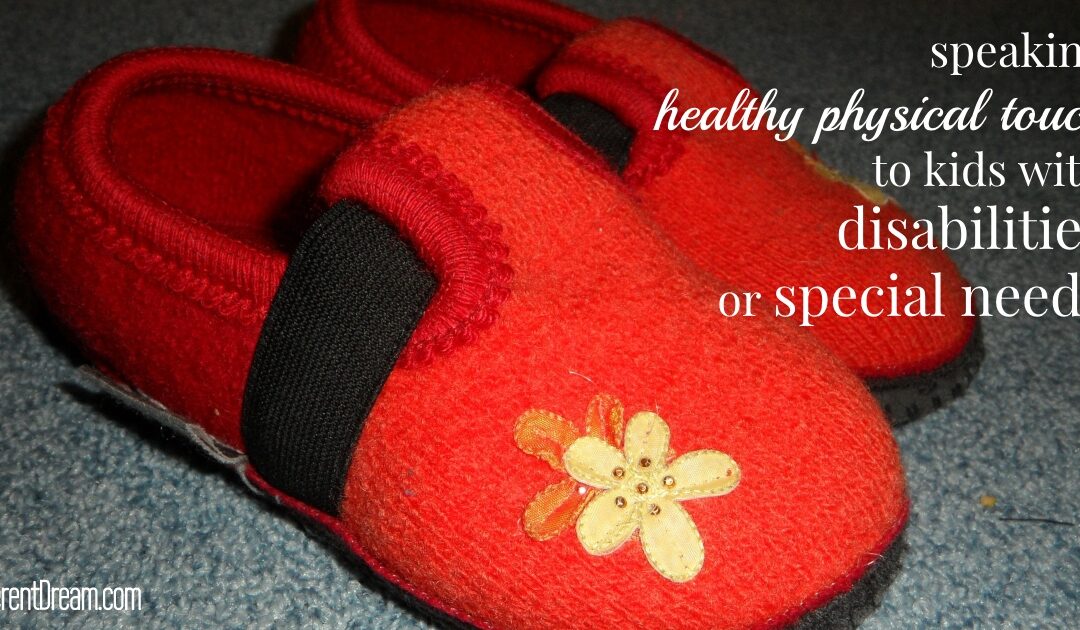 Speaking Healthy Physical Touch to Kids with Special Needs