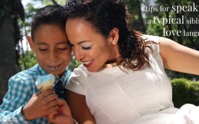 Using the Love Languages with Siblings of Kids with Special Needs and Disabilities