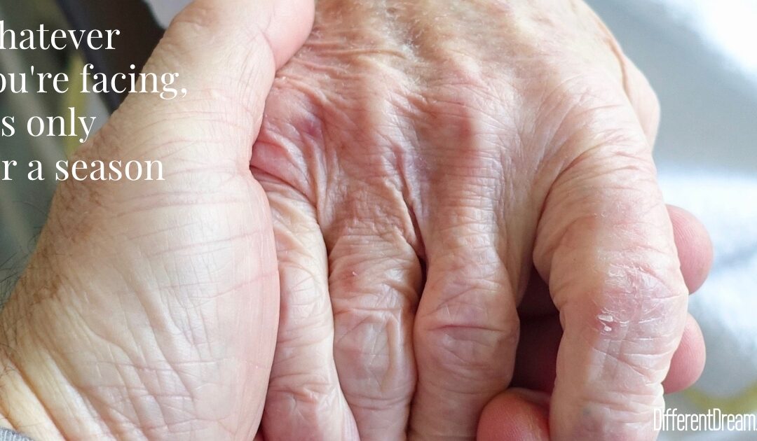 It Is Only for a Season